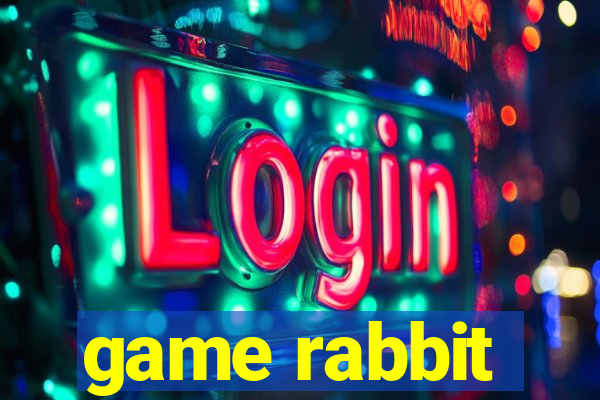 game rabbit