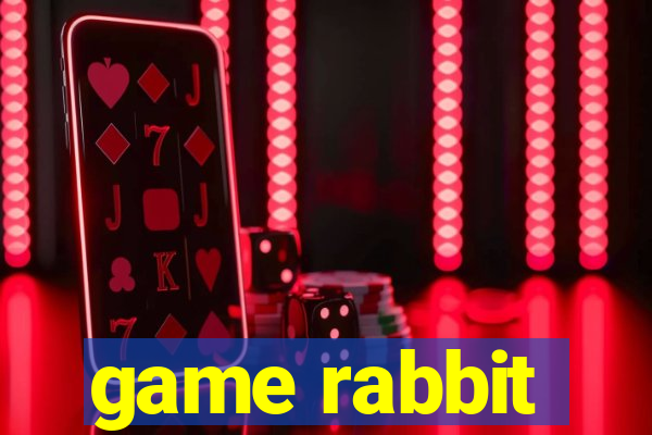 game rabbit