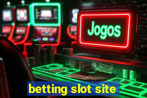 betting slot site