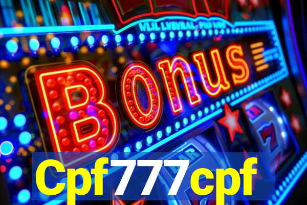 Cpf777cpf