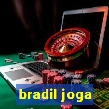 bradil joga