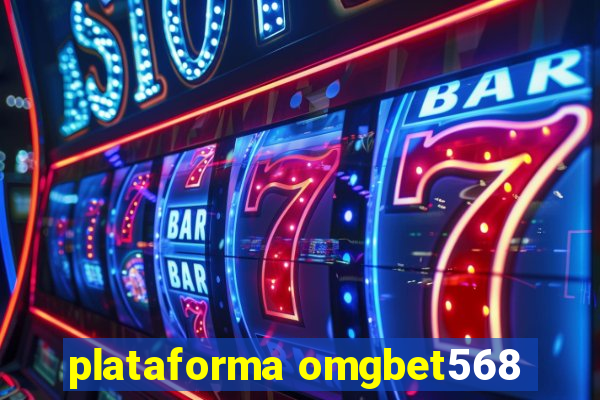 plataforma omgbet568