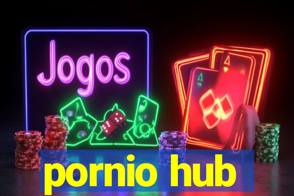 pornio hub