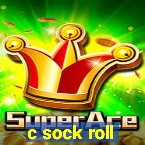 c sock roll