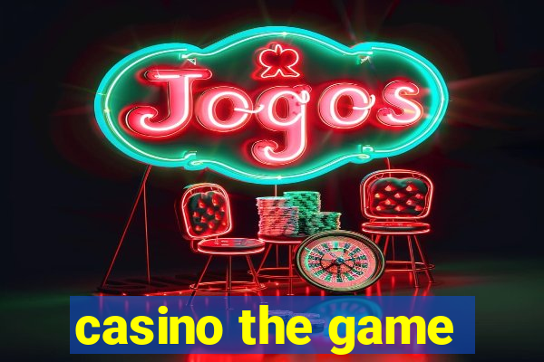 casino the game