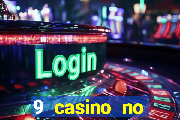 9 casino no deposit bonus