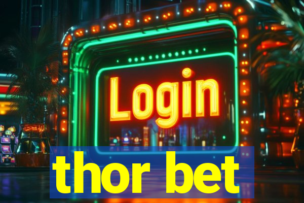 thor bet