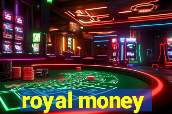 royal money