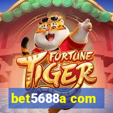 bet5688a com