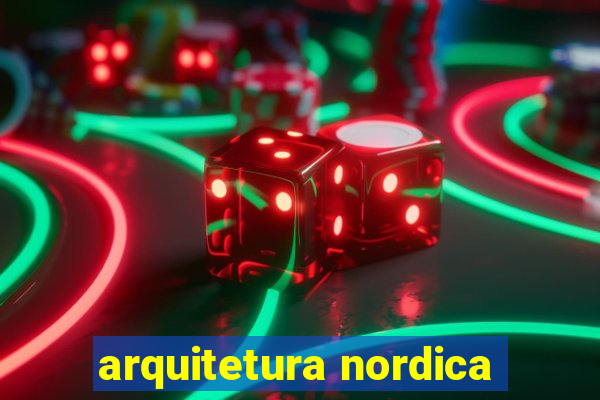 arquitetura nordica