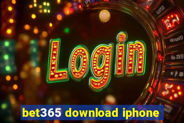 bet365 download iphone