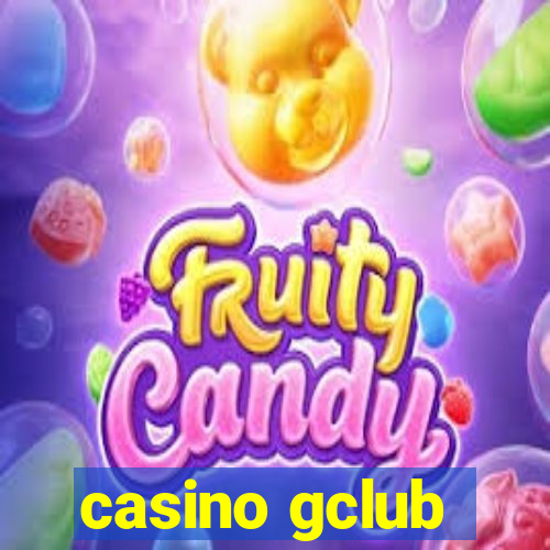 casino gclub