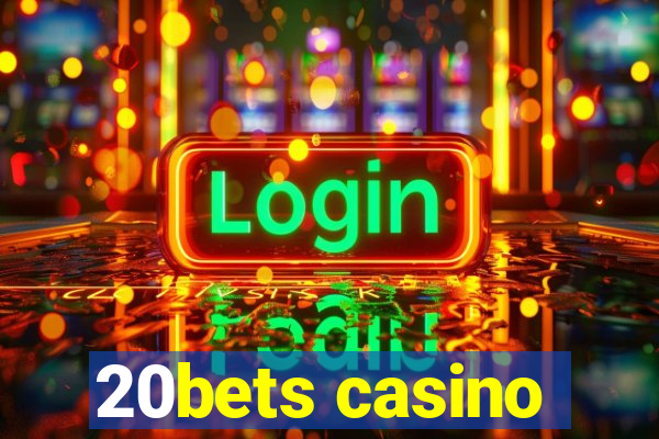 20bets casino