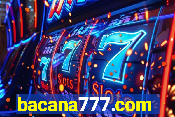 bacana777.com