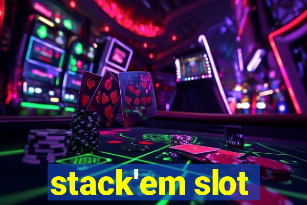 stack'em slot