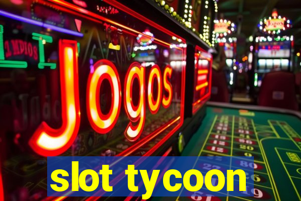 slot tycoon