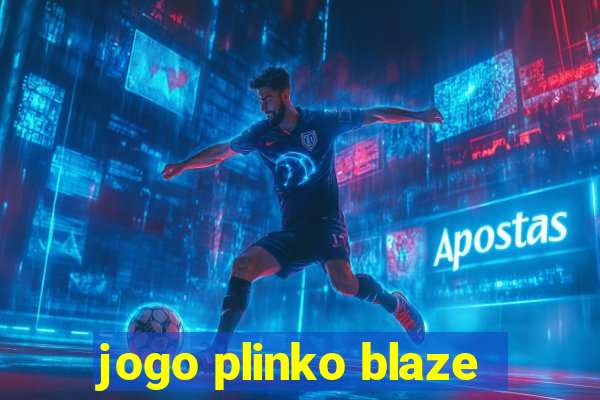 jogo plinko blaze