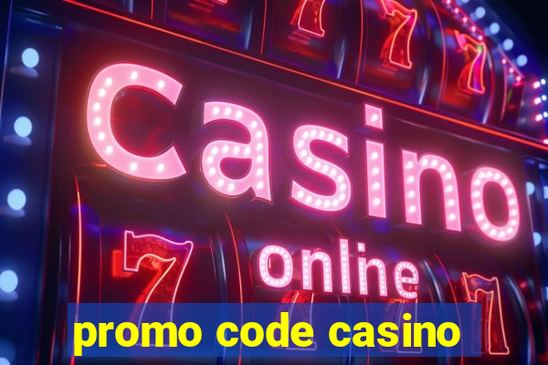 promo code casino