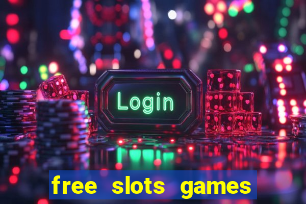 free slots games no download