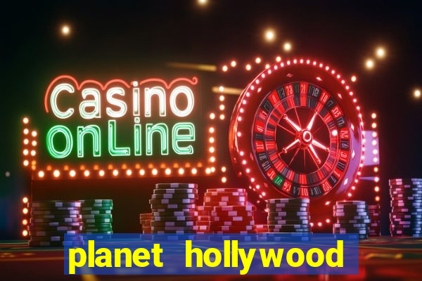 planet hollywood casino las vegas nv