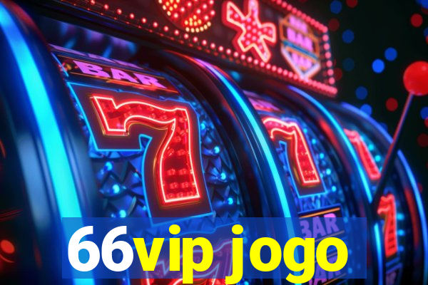 66vip jogo