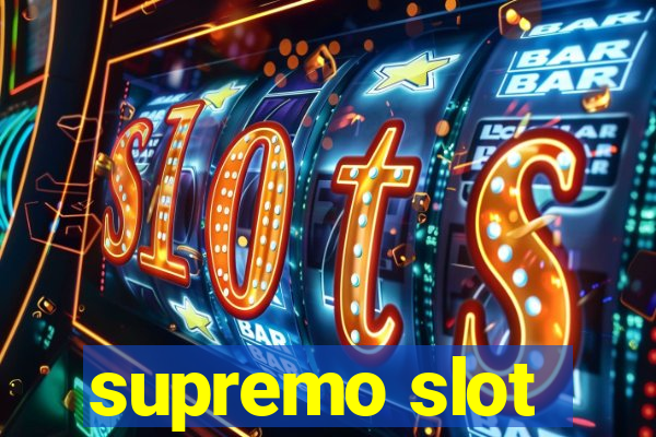 supremo slot