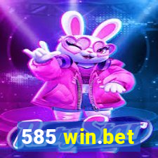 585 win.bet