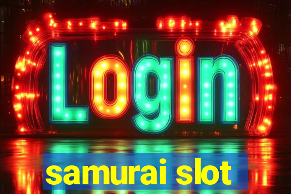 samurai slot