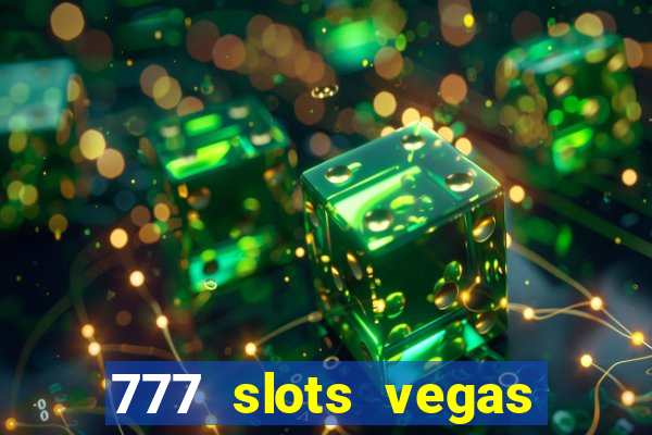 777 slots vegas casino slot