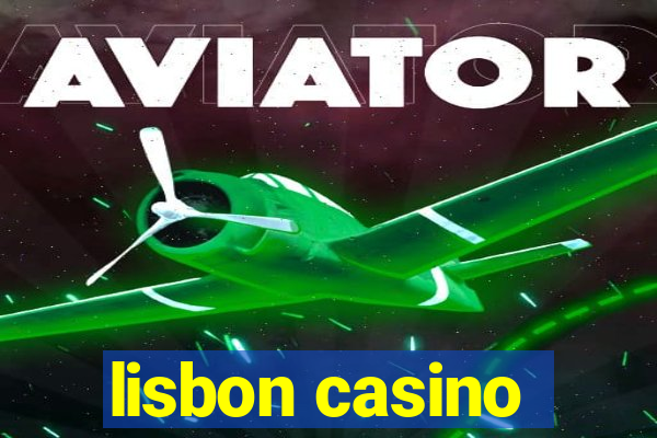 lisbon casino