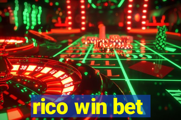 rico win bet