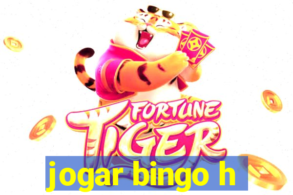 jogar bingo h