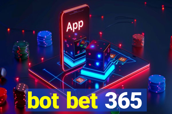 bot bet 365