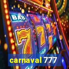 carnaval 777