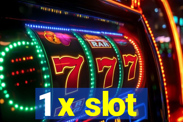 1 x slot