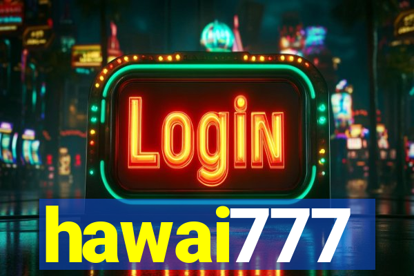 hawai777