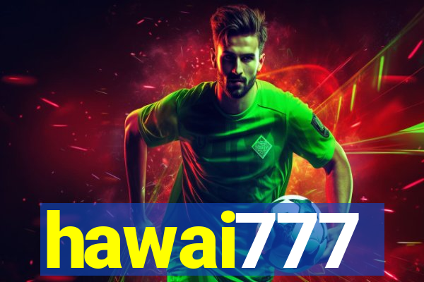 hawai777