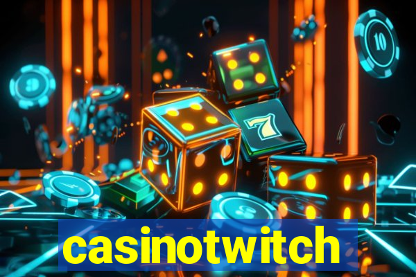 casinotwitch