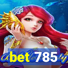 bet 785