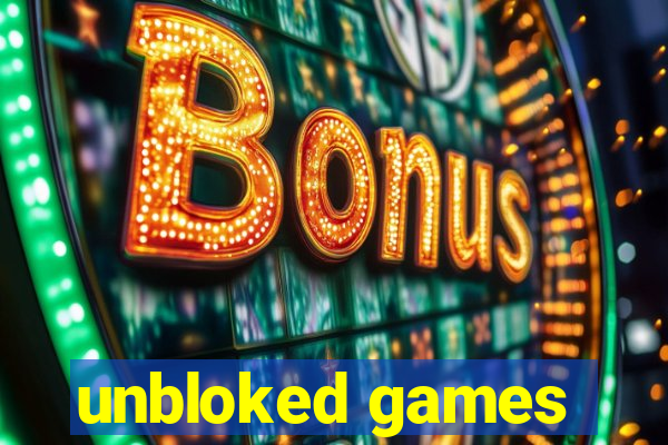 unbloked games