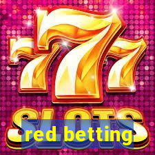 red betting