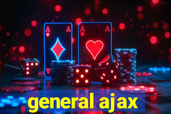 general ajax