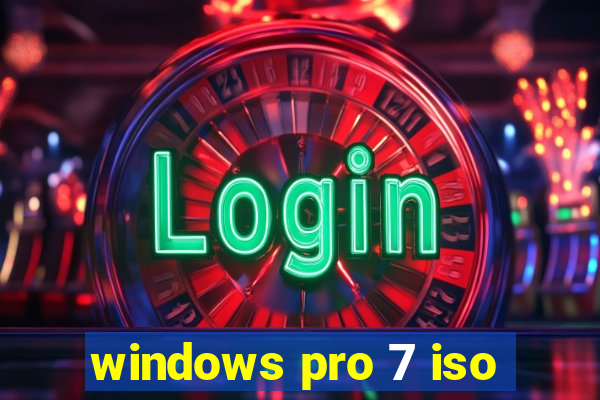 windows pro 7 iso