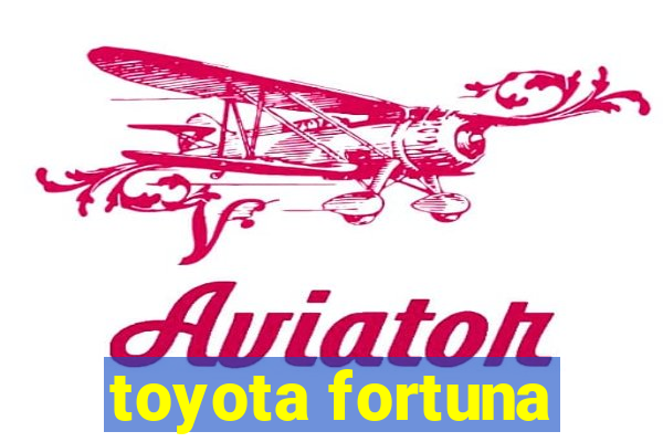 toyota fortuna