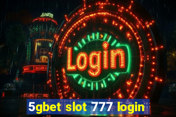 5gbet slot 777 login