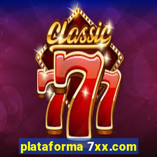 plataforma 7xx.com