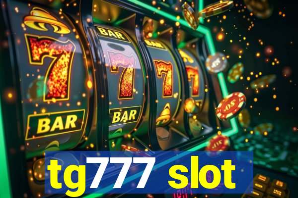 tg777 slot