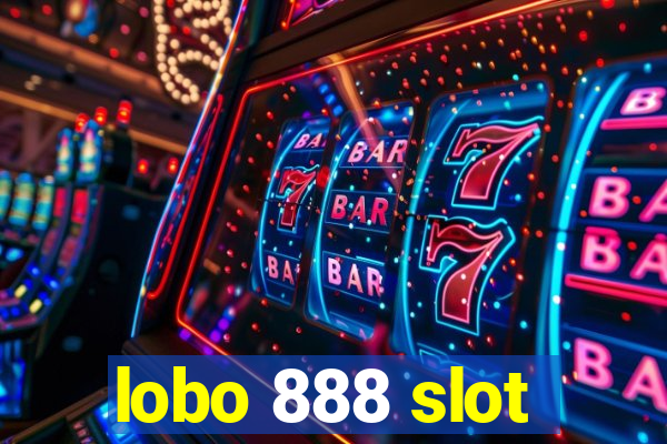 lobo 888 slot