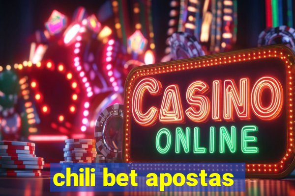 chili bet apostas