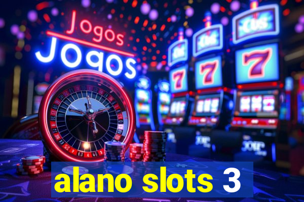 alano slots 3